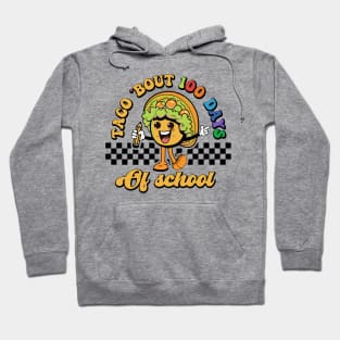 Taco Bout 100 Days Of School Hoodie